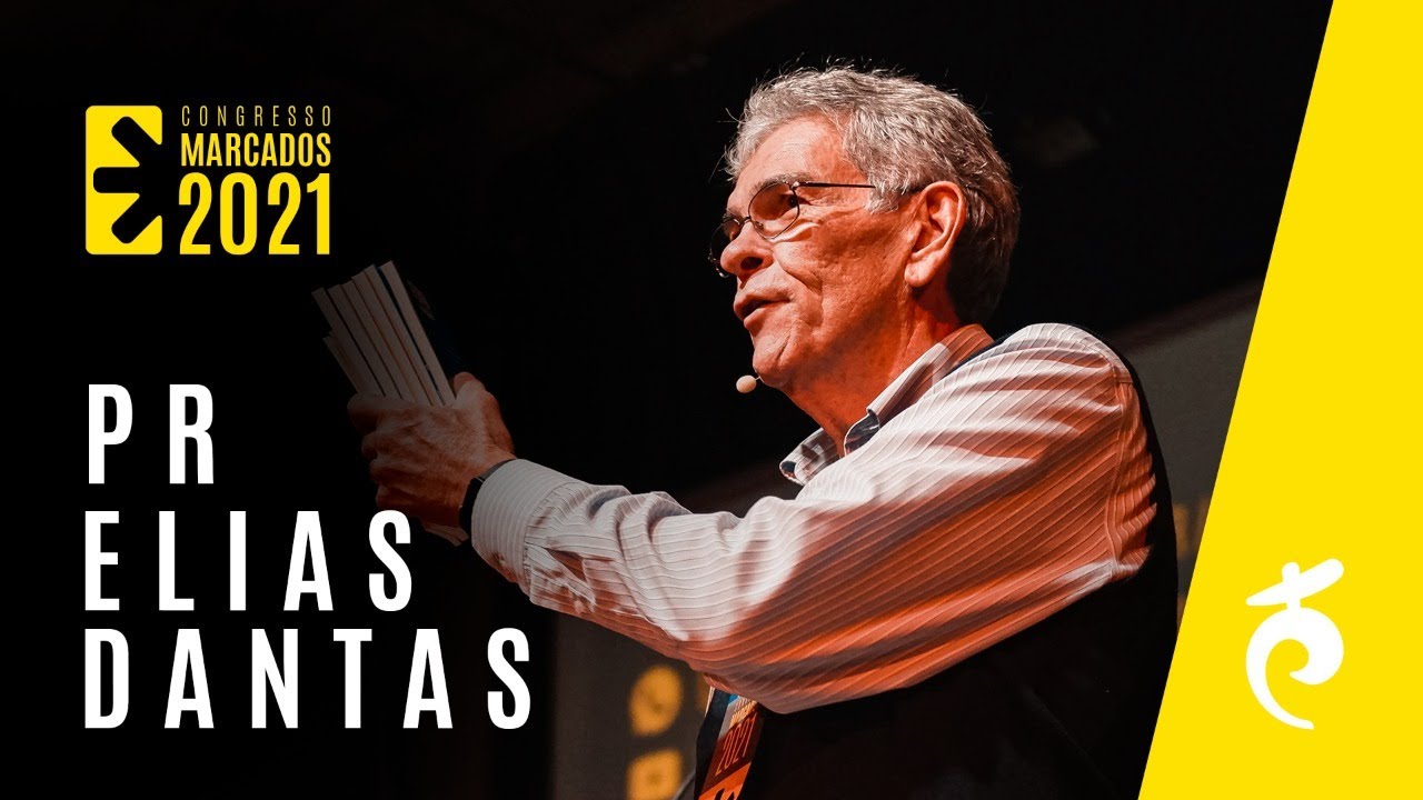 NÓS SOMOS A IGREJA - Pregação Pr. Elias Dantas (Global Kingdom) | Congresso Marcados 2021