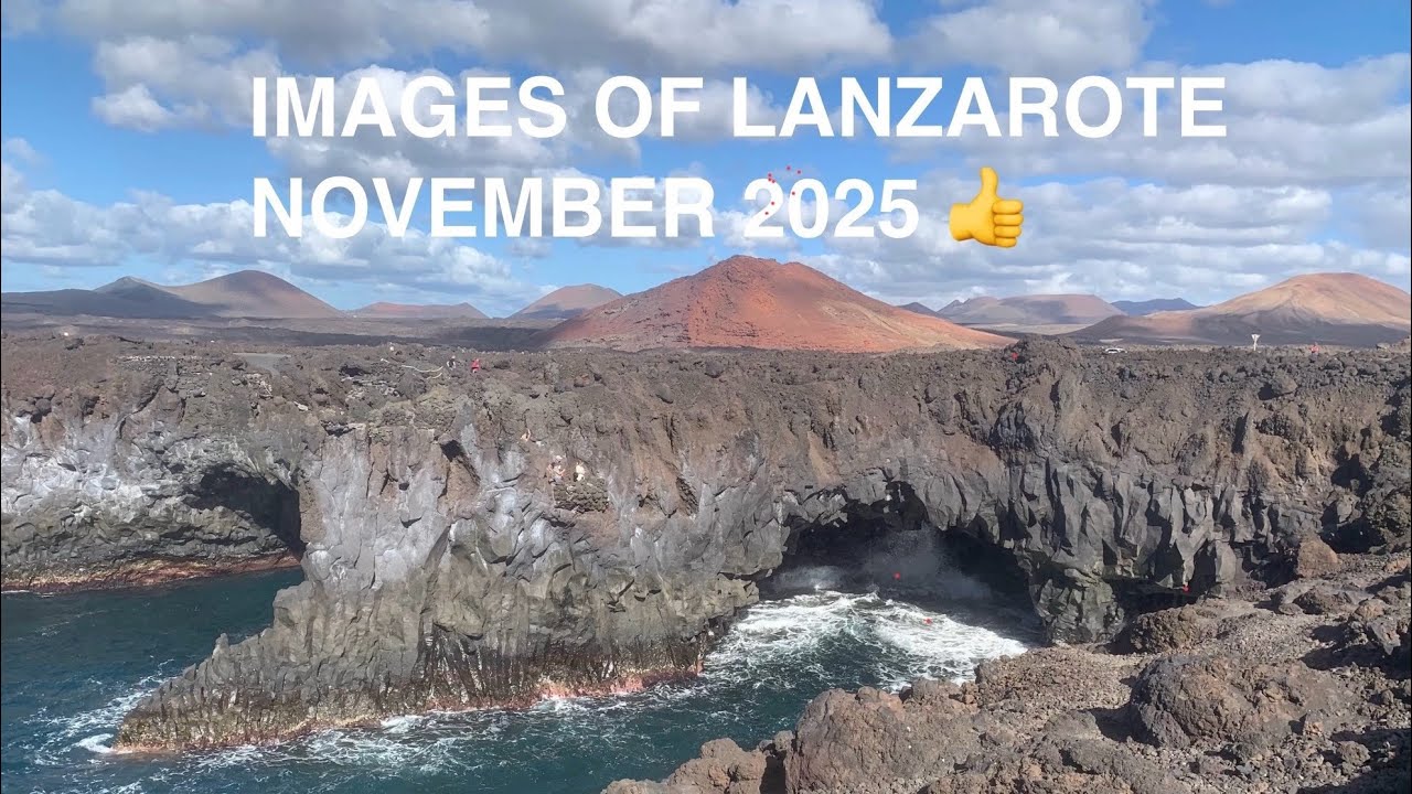 Images of Lanzarote November 2025
