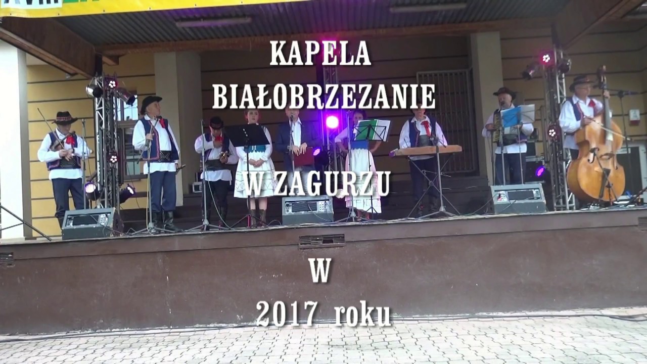 Kapela ludowa Białobrzeżanie ZAGÓRZ 2017