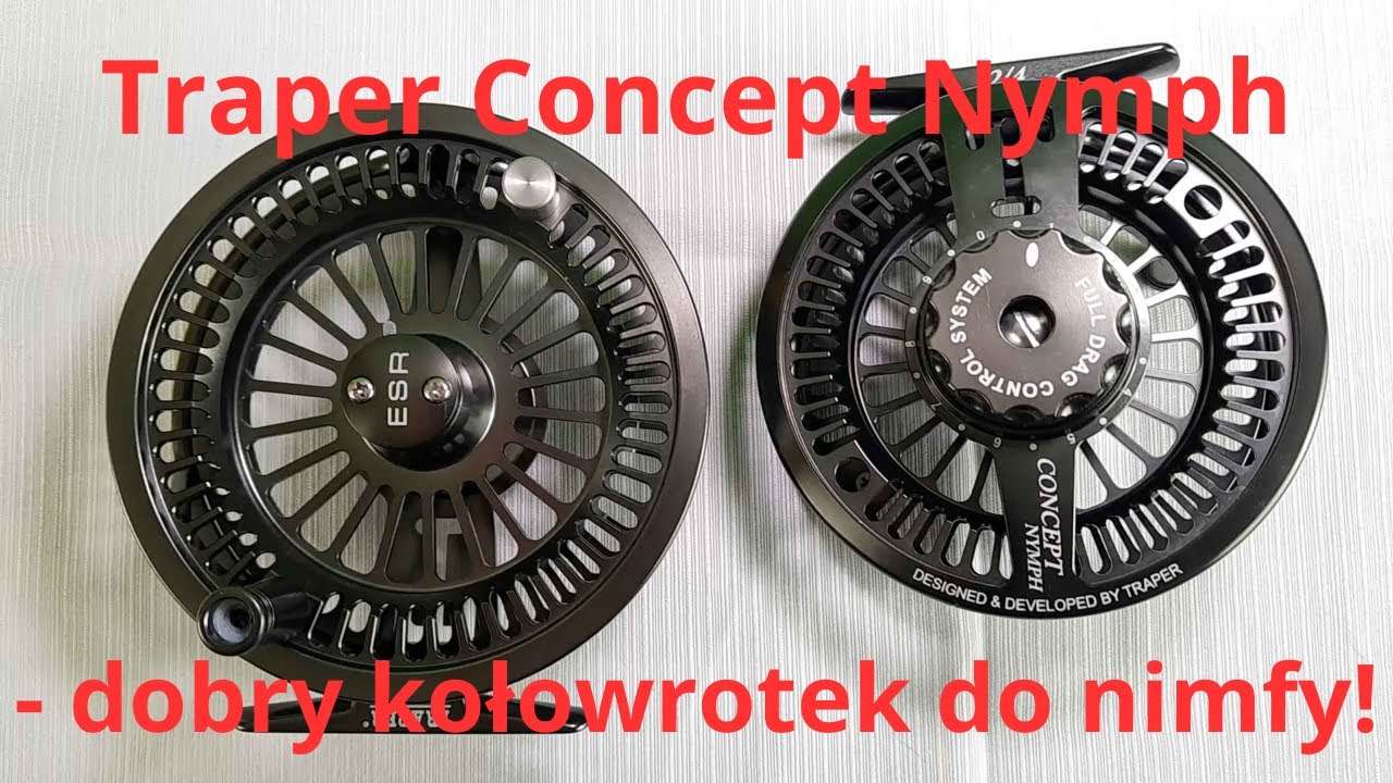 Traper Concept Nymph - dobry kołowrotek do nimfy!