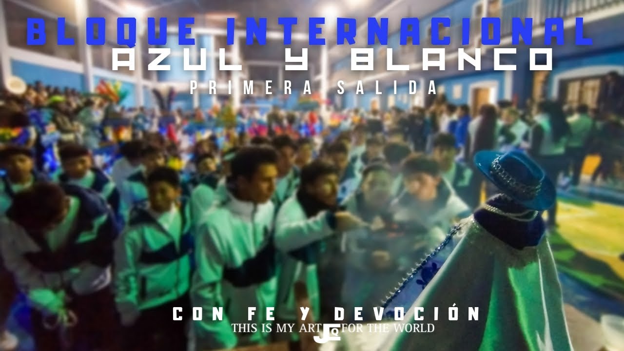 PRIMERA SALIDA BLOQUE INTERNACIONAL AZUL Y BLANCO | 2023