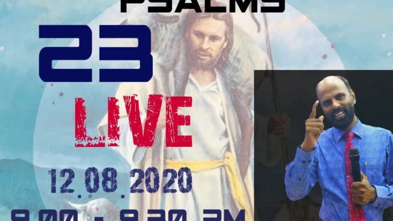 PSALMS 23 (ಕೀರ್ತನೆಗಳು) | Meditation on &rsquo;The book of Psalms &lsquo; | Kannada Sermon | Pastor Joseph Raju A