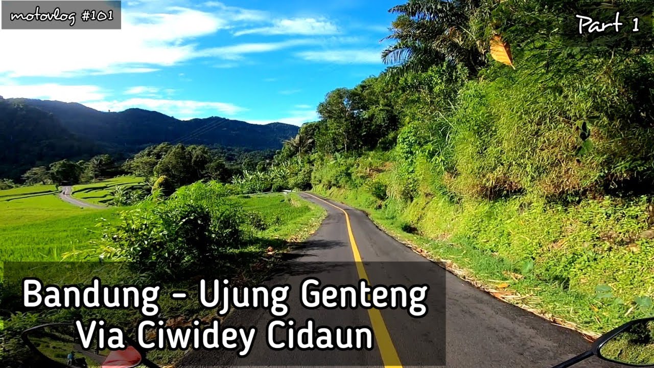 Touring Bandung Ujung Genteng via Ciwidey & Jalur Selatan Jawa Barat (Bag 1)