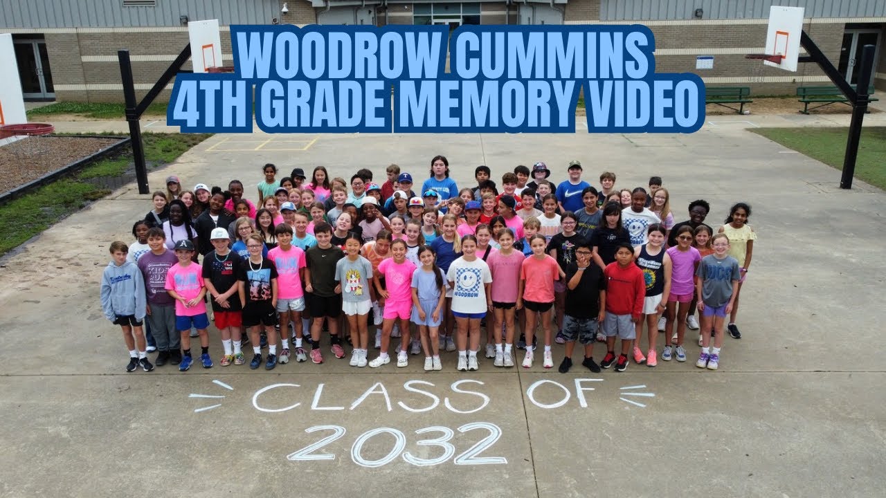 Woodrow Cummins Class of 2032 4th Grade Memory Video