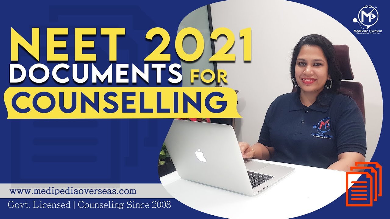 Important documents required for NEET Counseling 2021| Neet Counseling required Documents| Medipedia