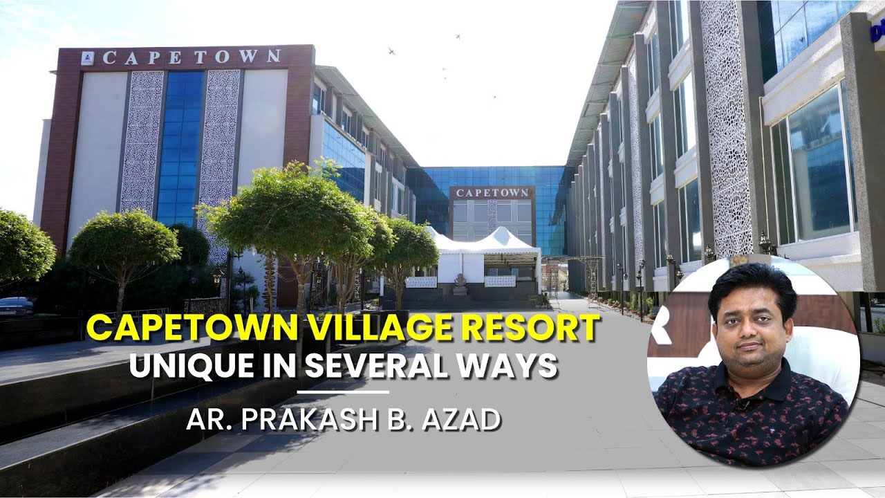 Capetown Village Resort Designed by Ar. Prakash B. Azad & Associates | Build Story