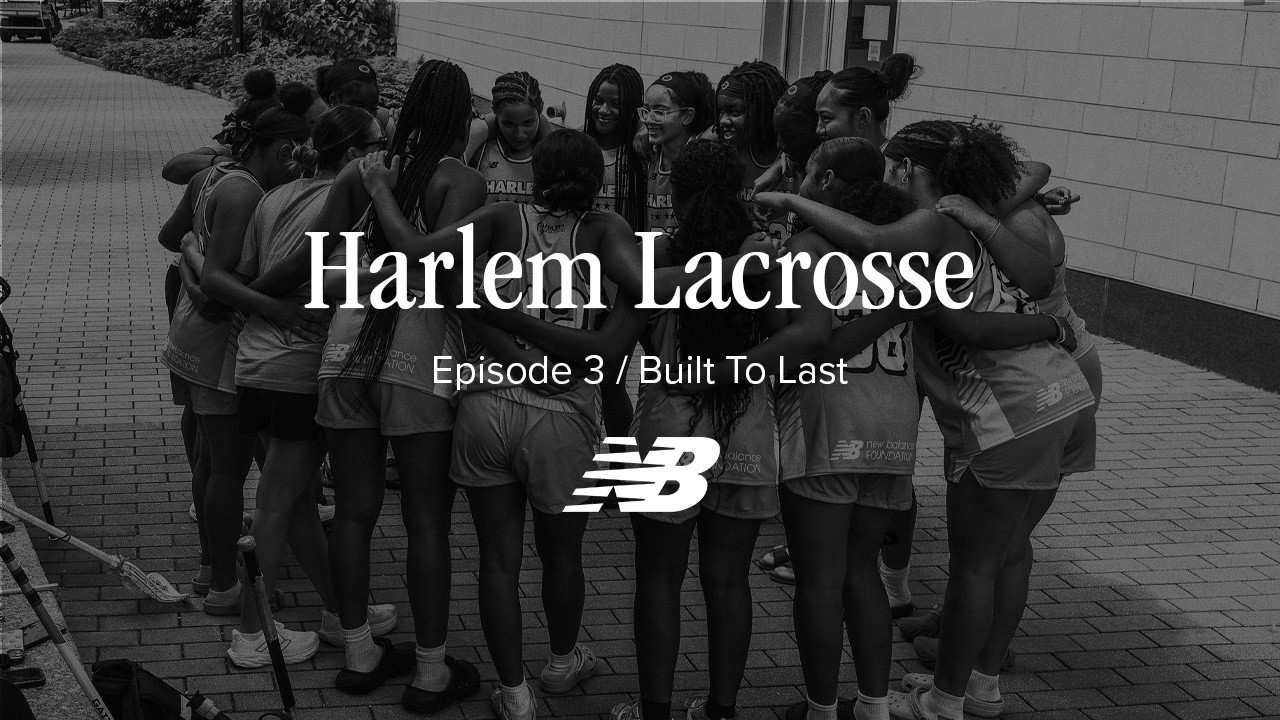 Harlem Lacrosse | Presented by New Balance Foundation