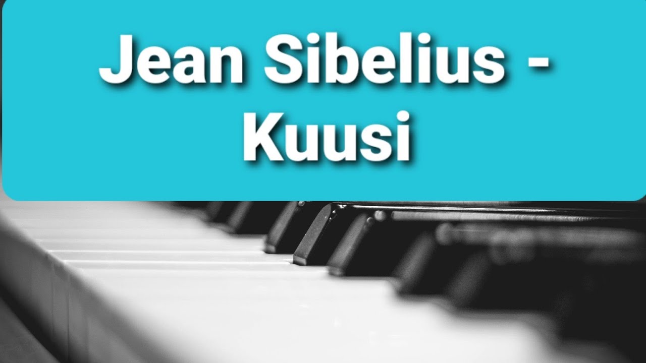 Jean Sibelius - Kuusi
