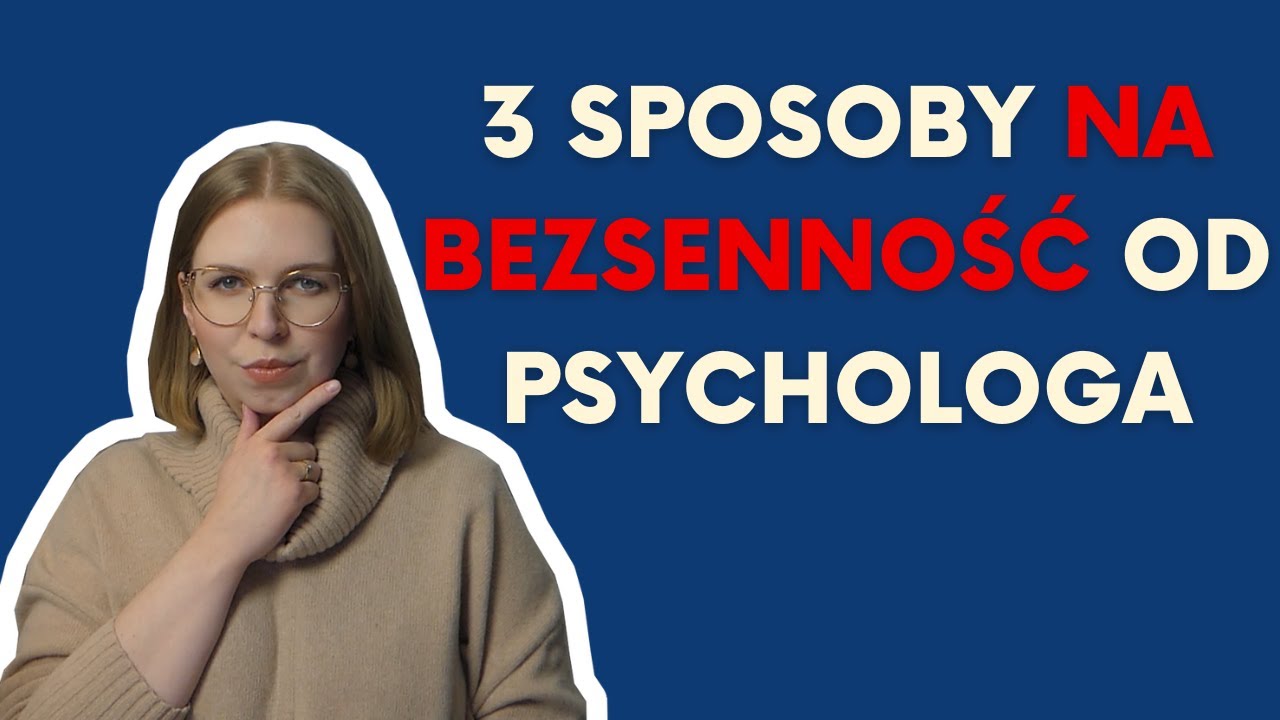 Jak radzić sobie z BEZSENNOŚCIĄ? 3 sposoby na pokonanie problemów ze snem