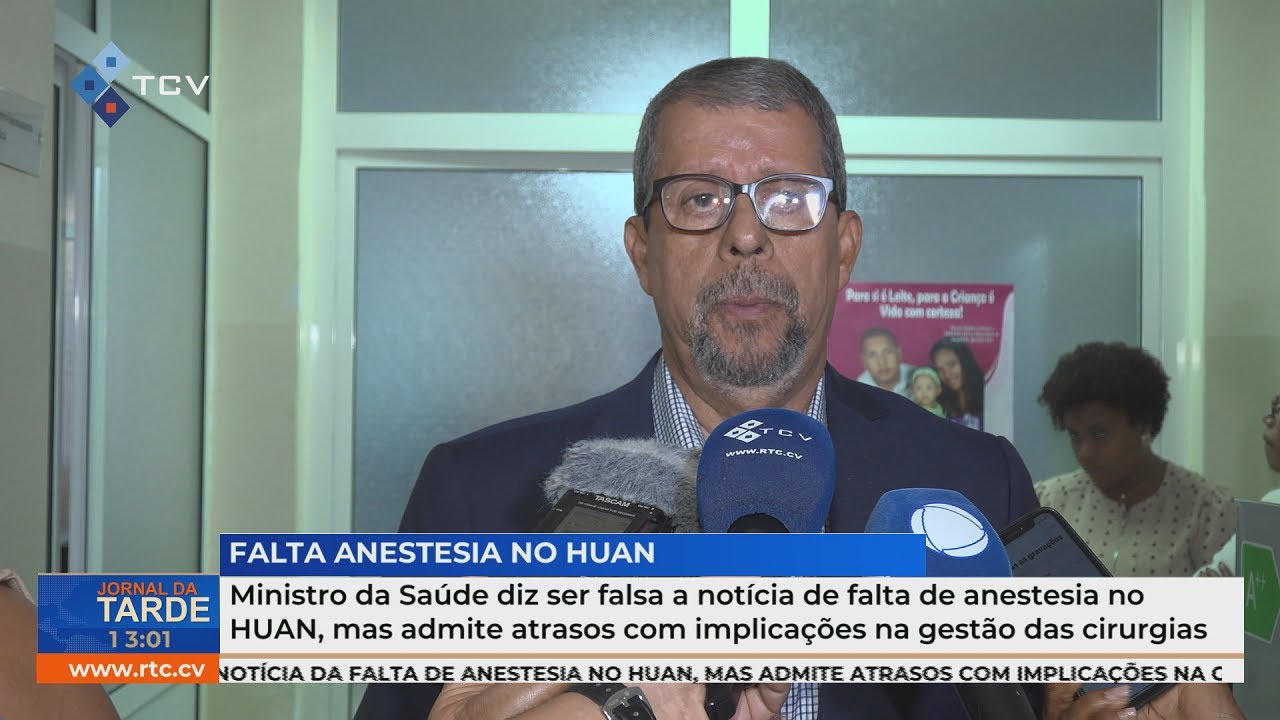 Ministro da Saúde nega falta de anestesia no HUAN, mas admite atrasos cirúrgicos