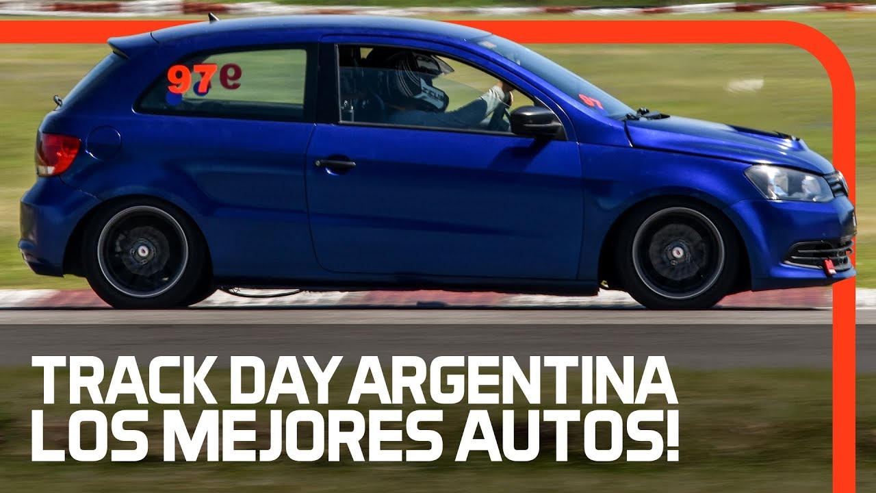 Track Day Argentina - VW Gol de Martín Gallego, Ferrari F430, Audi R8 V10, Nissan GTR y más!