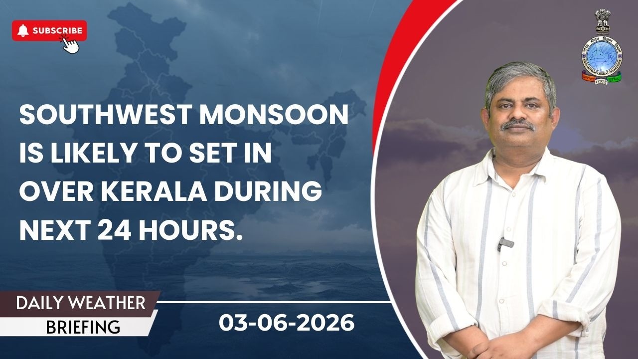 Southwest monsoon is likely to set in over Kerala during next 24 hours.