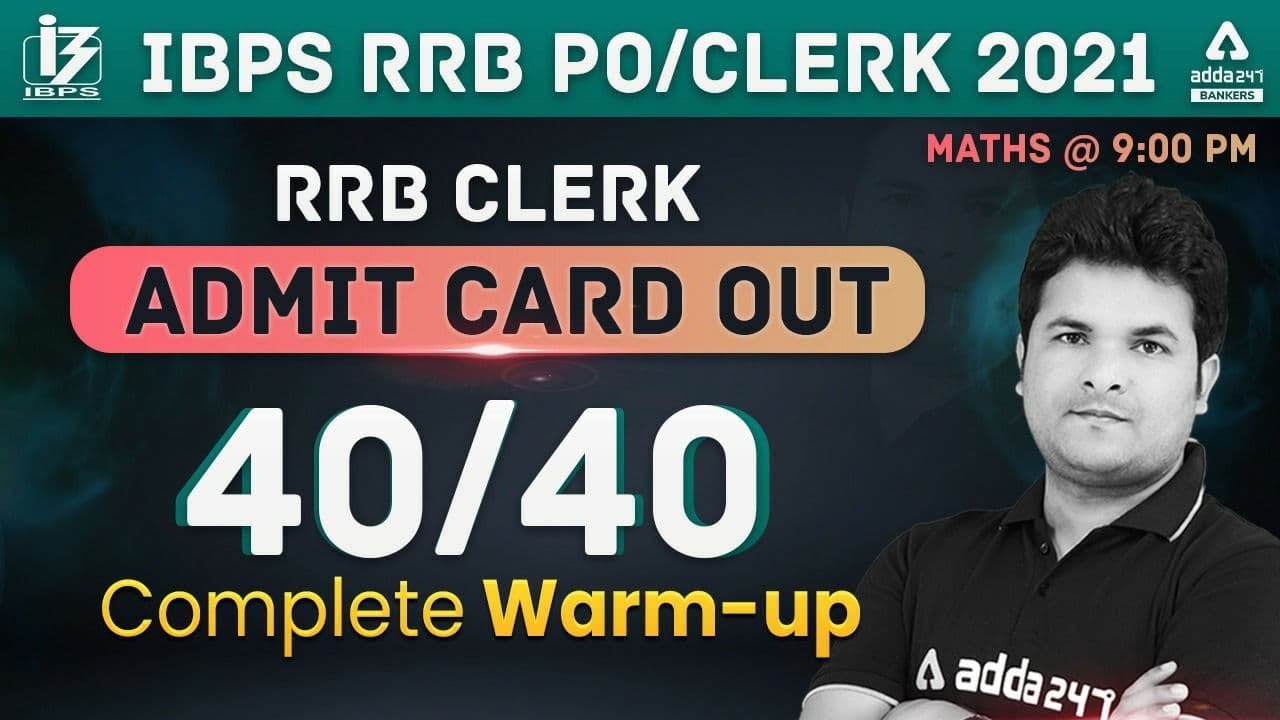 IBPS RRB PO/CLERK 2021 | Maths | 40/40 Complete Paper Solution