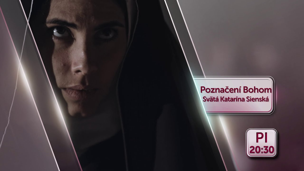 Poznačení Bohom: Svätá Katarína Sienská