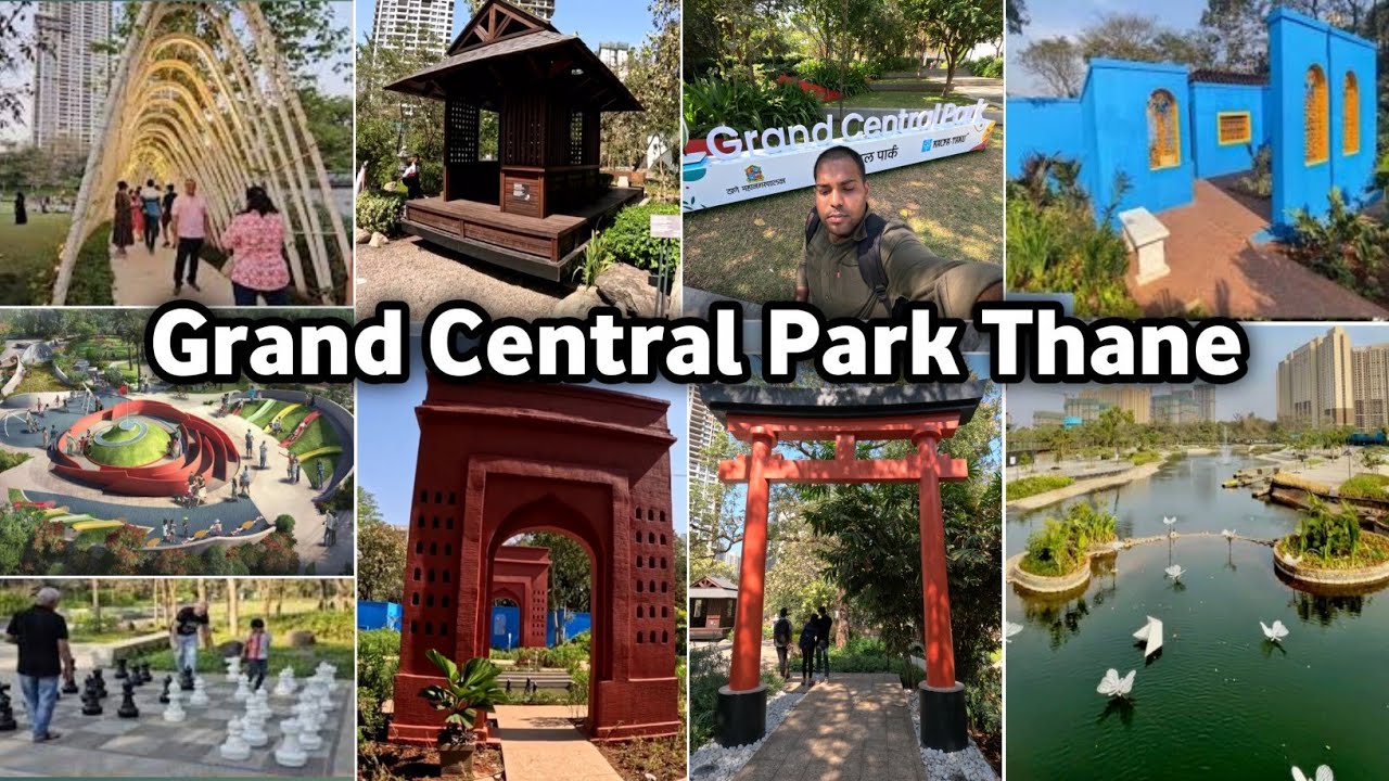 Grand Central Park Thane With Complete Information | Mumbai's 1st NewYork Style Park | Kolshet Thane
