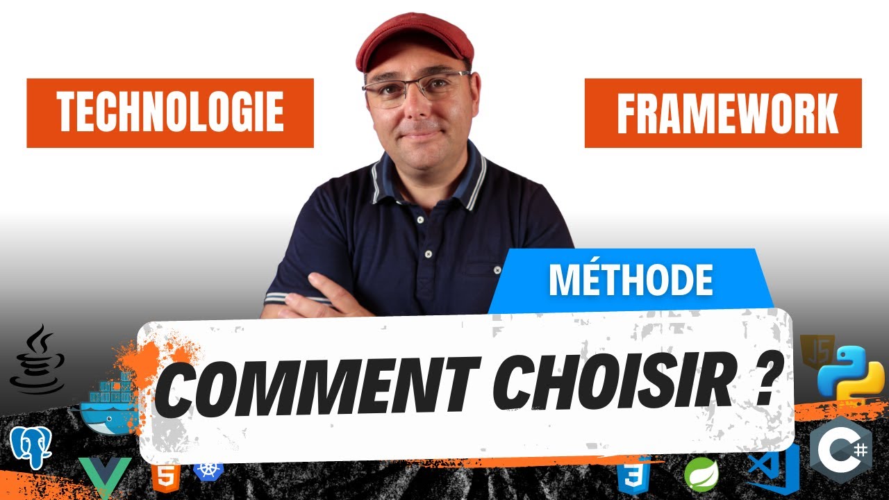 COMMENT CHOISIR une TECHNOLOGIE, un FRAMEWORK (méthode débutant et recherche d'emploi)