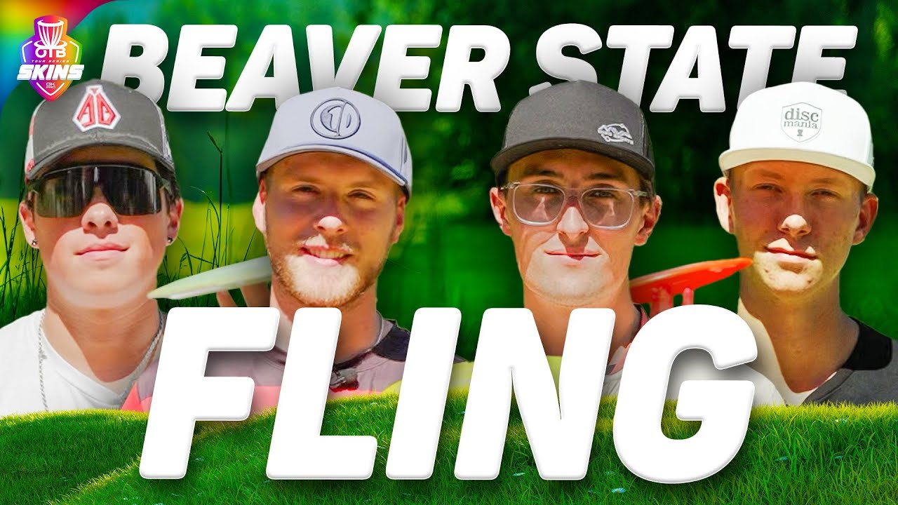 OTB Tour Skins #123 | B9 | DOUBLE $$ | 2024 Beaver State Fling  | Learndiscgolf.com