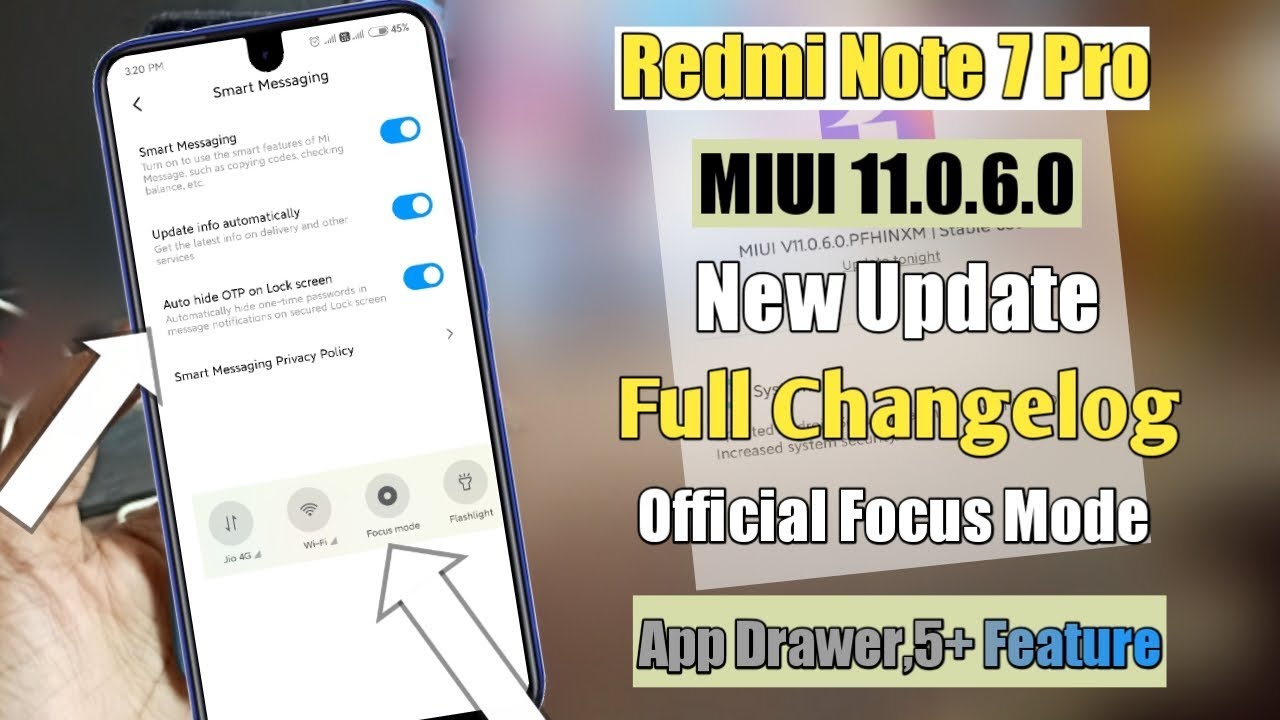 Redmi Note 7 Pro MIUI 11.0.6.0 New Update Full Changelog,Focus Mode | Redmi Note 7 Pro
