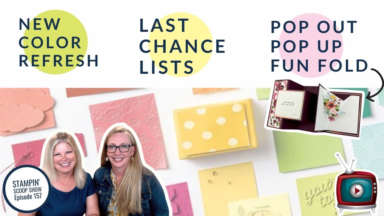 🔴  Don't Miss Out! #StampinUp Last Chance Lists & New Color Refresh & Pop Out Fun Folds