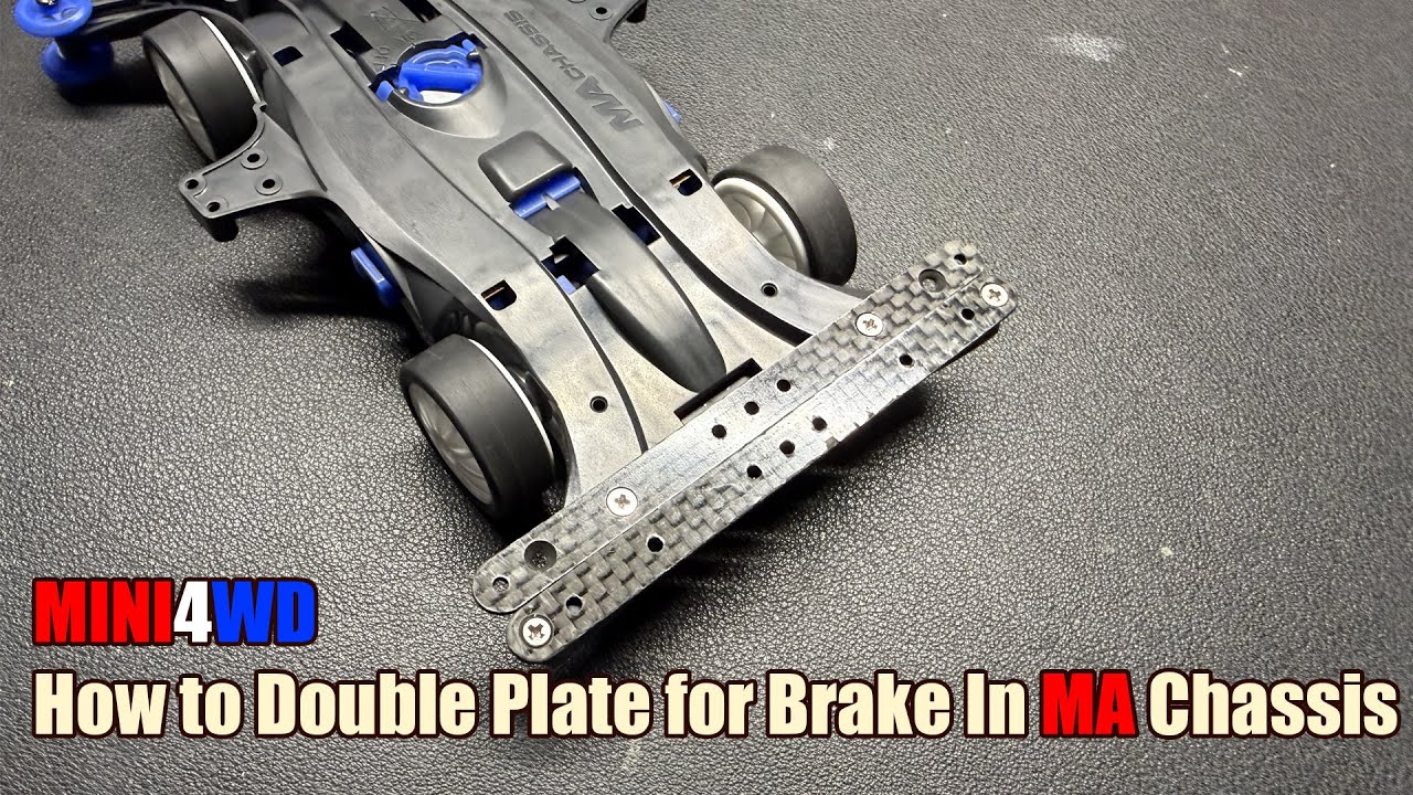 MINI4WD How to Double Plate for Brake In MA Chassis