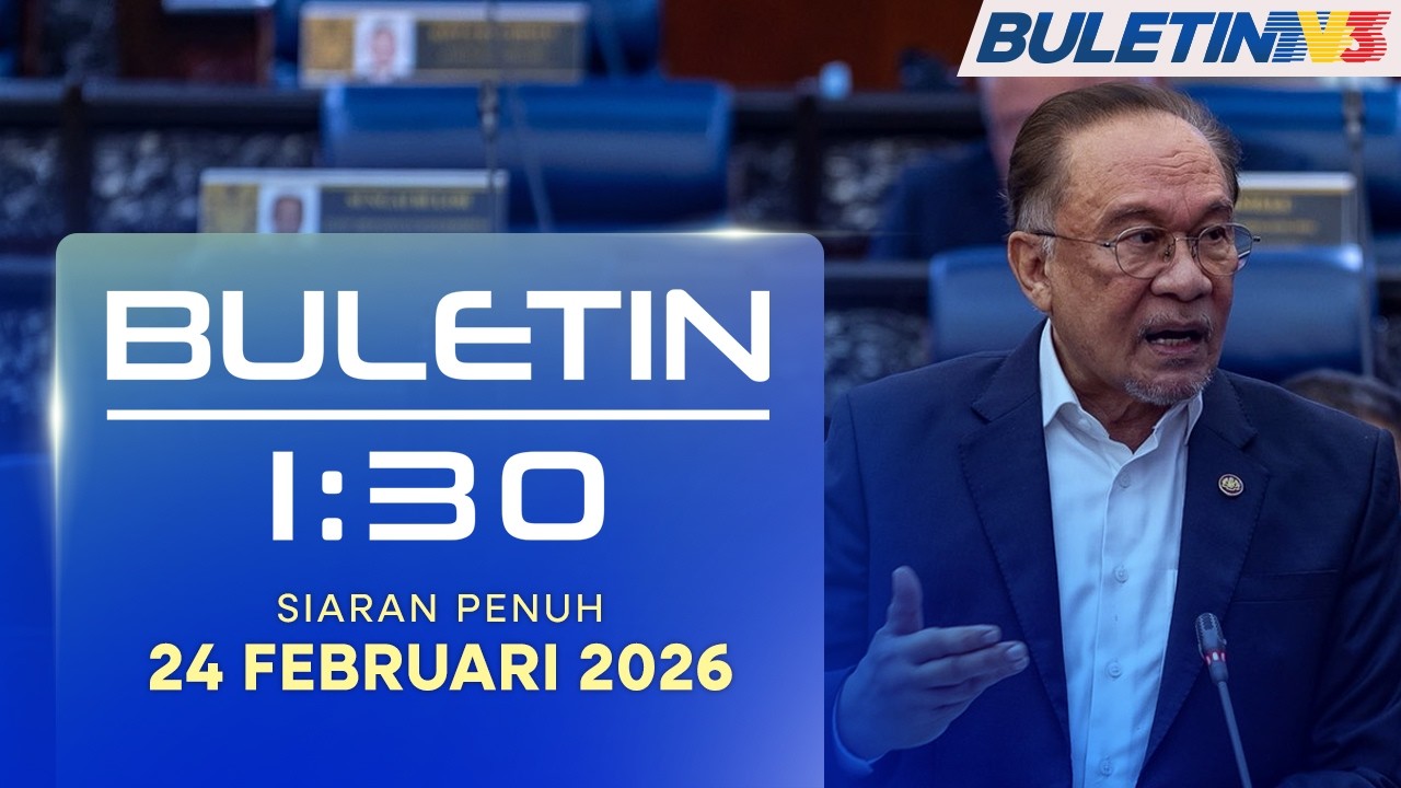 Buletin 1:30, 24 Februari 2026