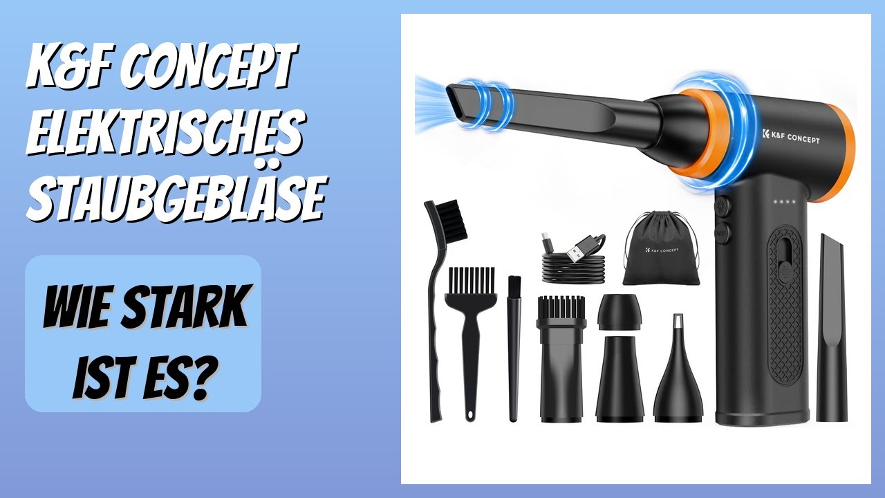 BEWERTUNG (2026): K&F CONCEPT Elektrisches Staubgebläse. Infos