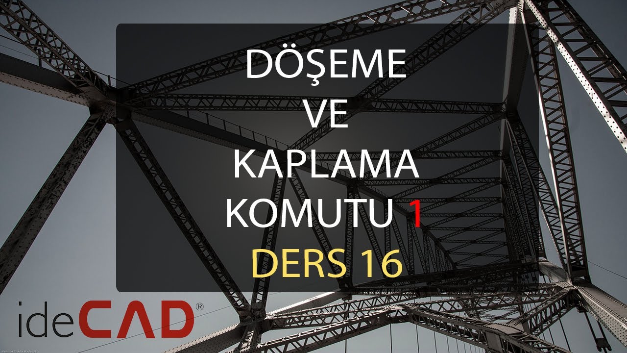 İdecad Statik (Ders 16) D&ouml;şeme, Beton D&ouml;şeme, Metal D&ouml;şeme, Kaplama, Poligonal Kaplama #idecadstatik
