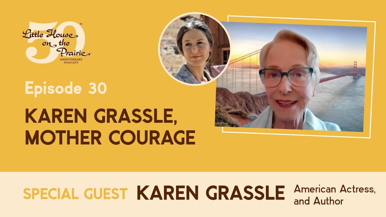 Ep.30 - KAREN GRASSLE 