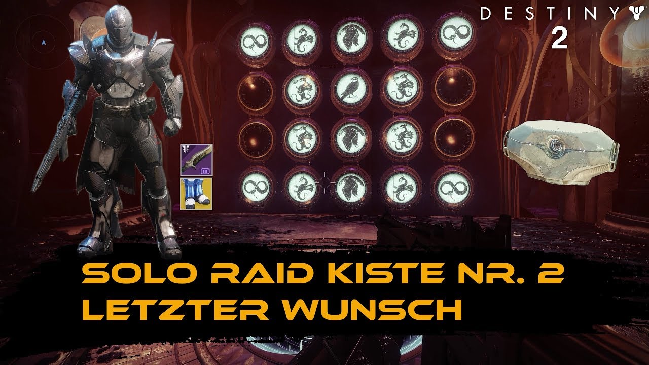 Destiny 2 - Raid Kiste Nr. 2 Solo (Letzter Wunsch)