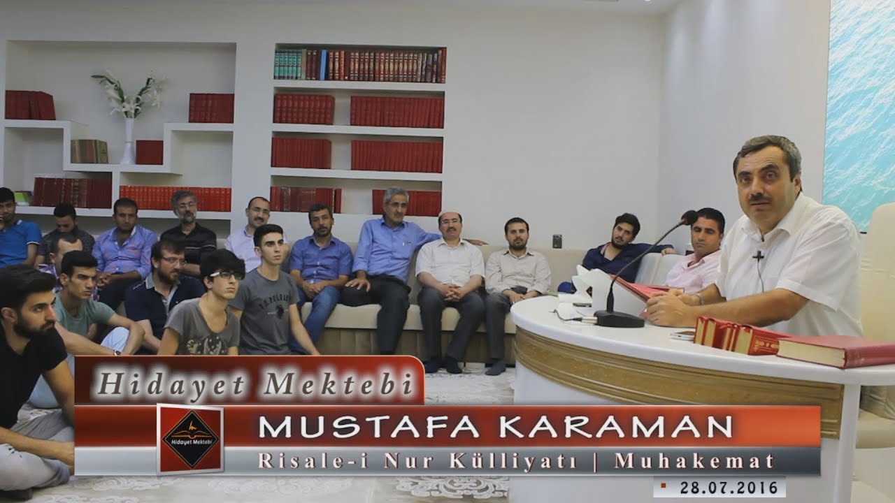 Mustafa Karaman - Risale-i Nur Külliyatı - Muhakemat