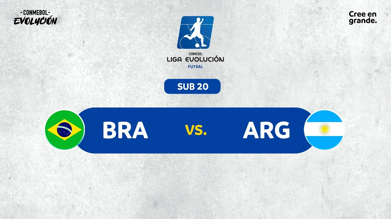 BRASIL vs ARGENTINA | CONMEBOL LIGA EVOLUCIÓN FUTSAL | SUB-20