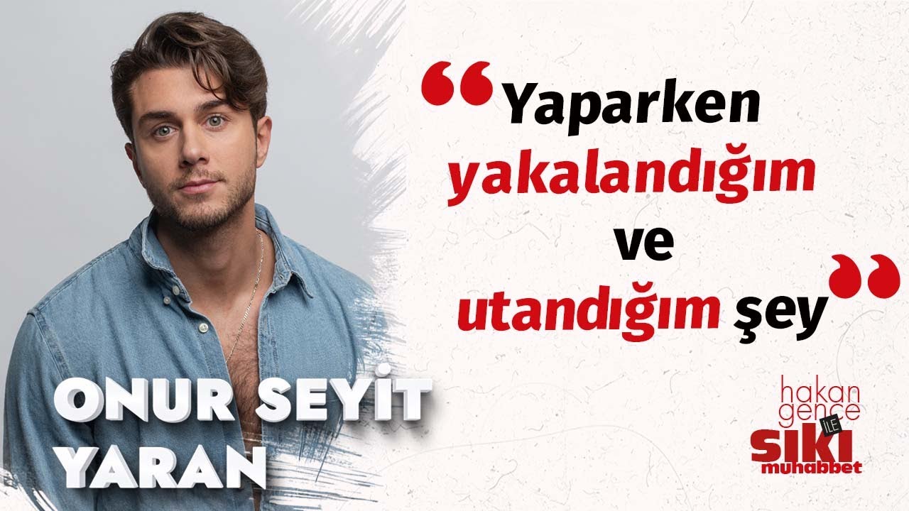 Onur Seyit Yaran: Sekiz baklavamdan vazgeçerim…I Hakan Gence ile Sıkı Muhabbet