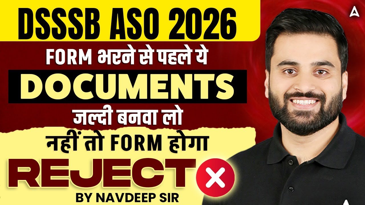 DSSSB ASO 2026 | DSSSB ASO Documents Required नहीं तो Form होगा Reject ❌ | DSSSB ASO Form