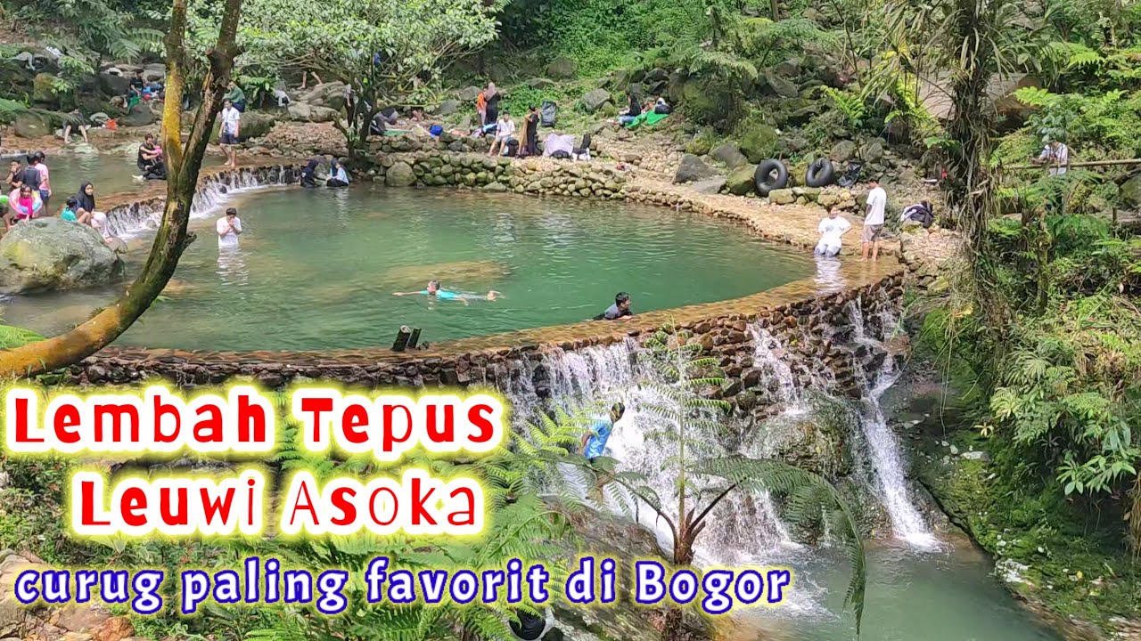 LEMBAH TEPUS & LEUWI ASOKA TERKINI CURUG TERVIRAL DI BOGOR