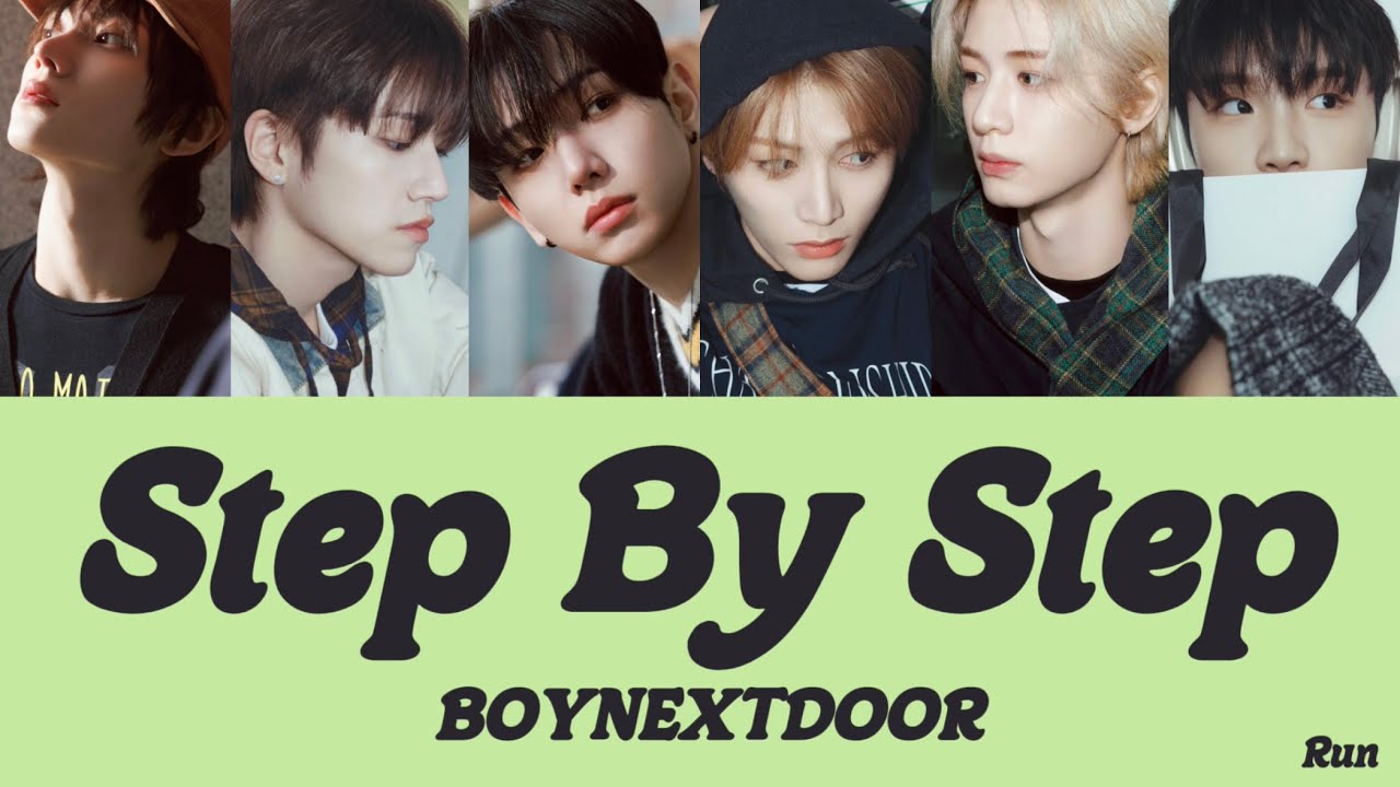 【日本語訳/カナルビ/歌詞 】Step By Step - BOYNEXTDOOR