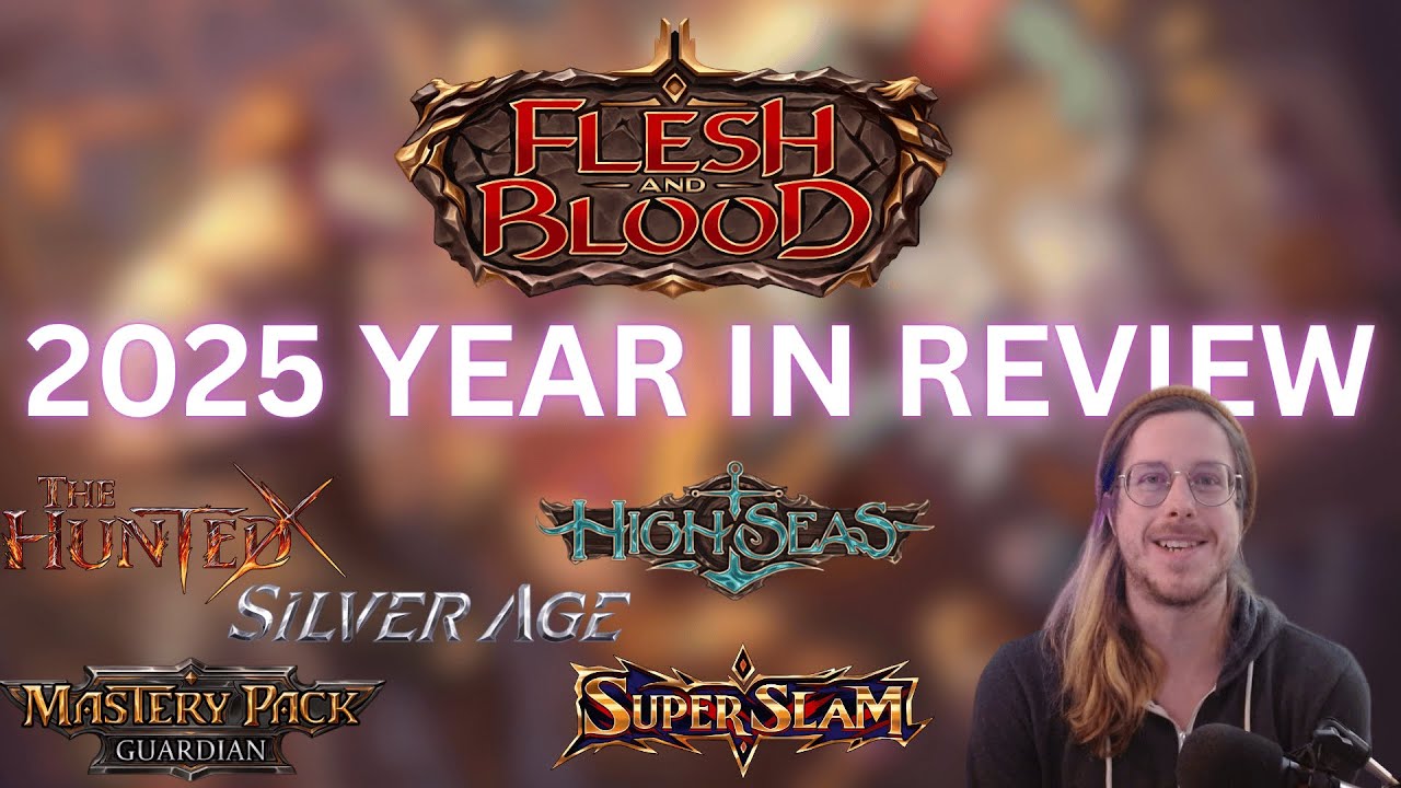 Flesh and Blood 2025 Year In Review! #fabtcg