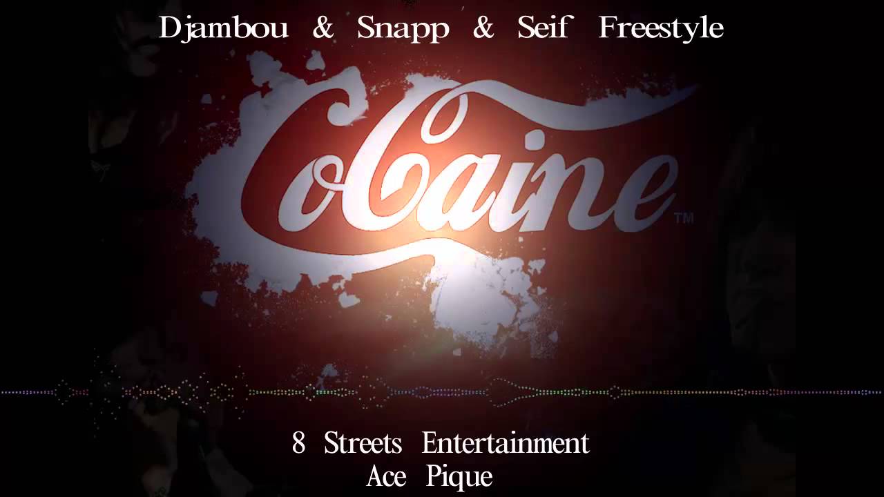 Djambou ft Snapp & Seif freestyle - CocaCola