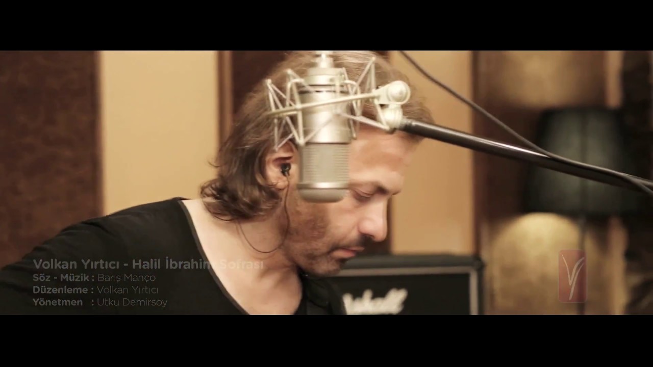 Volkan Yırtıcı - Halil İbrahim Sofrası (Barış Manço Cover)