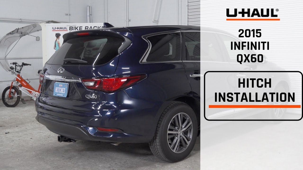 2015 Infiniti QX60 Trailer Hitch Installation