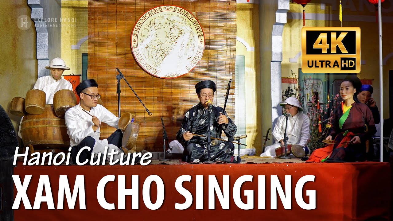 Xẩm Chợ Singing - One of Vietnamese folk music genres