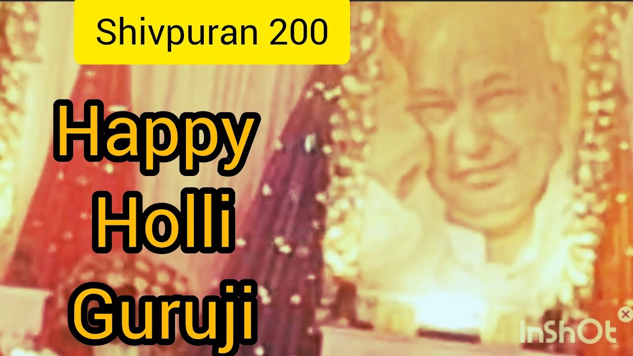Shiv Puran 199 आज आज का शिव पुराण का पाठ सुनने से पहले होली मना ले मेरे साथ जरूर देख। फिर देख नजारे