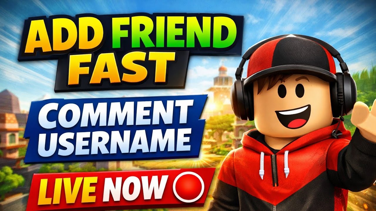 LIVE 🔴 Roblox Friend Add | Subscribe + Join Game