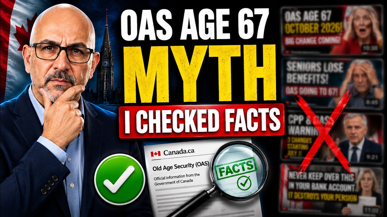 🔍 OAS AGE 67 IN OCTOBER 2026? I CHECKED THE FACTS &mdash; HERE'S WHAT'S REAL