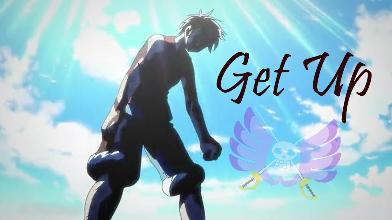 Get Up Alabasta [One Piece Amv]