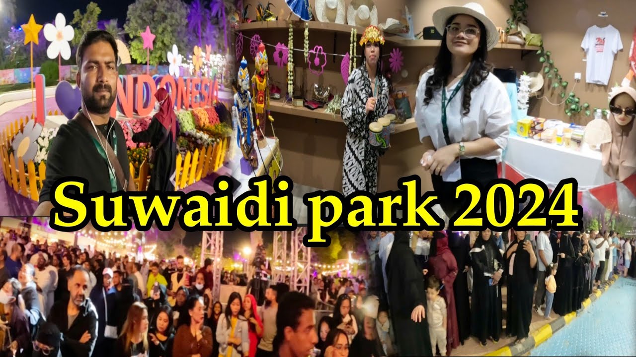 Suwaidi park Riyadh Season 2024|Indonesian culture Night|In Saudi Arabia|#suwaidipark #viralvlog