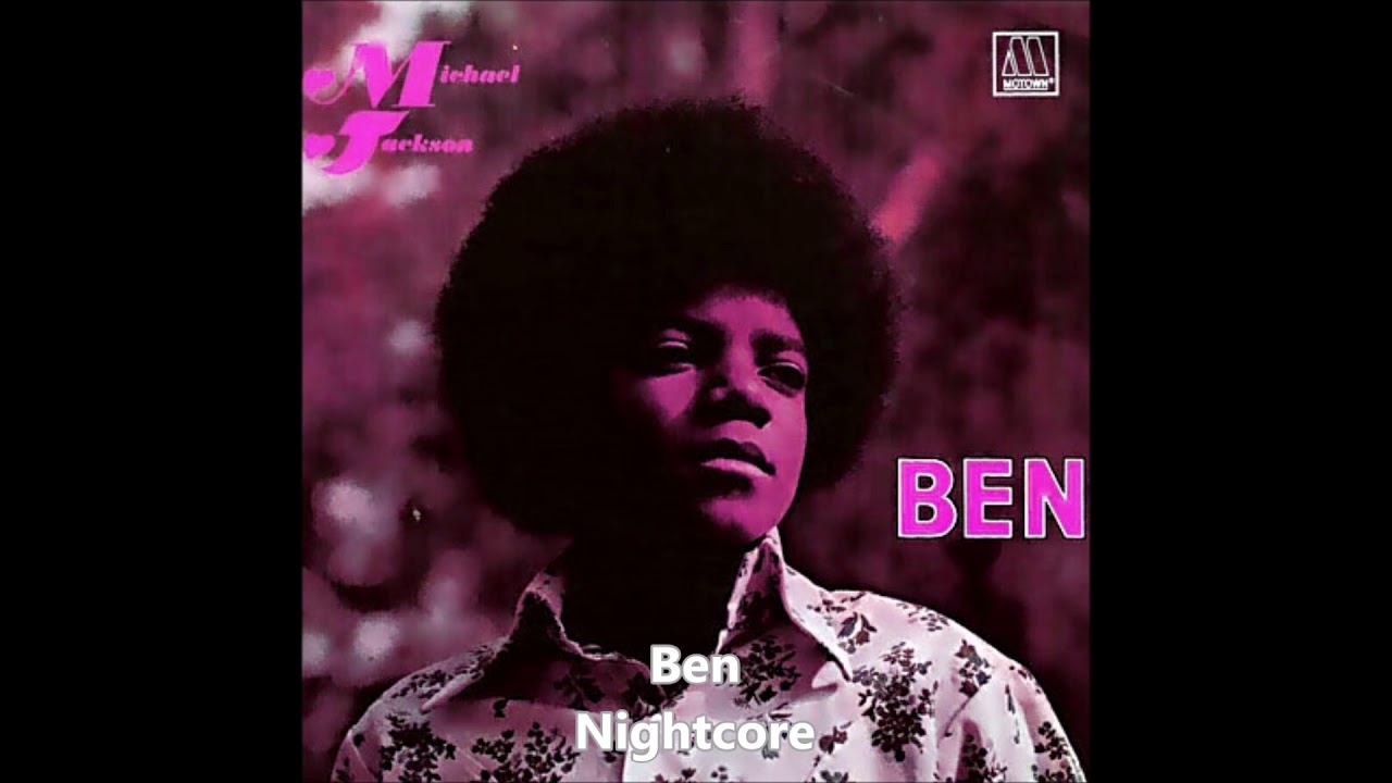 Ben [NIGHTCORE] Michael Jackson