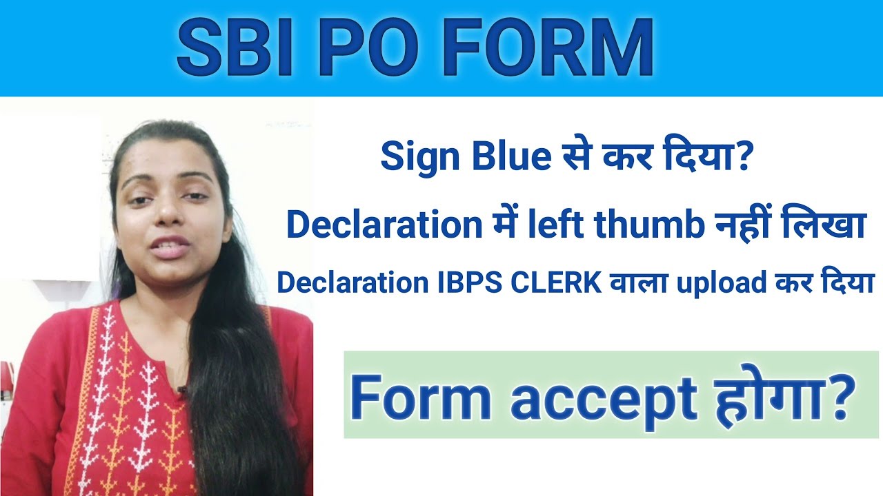 SBI PO Signature (Blue Pen) | IBPS Clerk Declaration Uploaded | Thumb Impression Issues & Mistakes