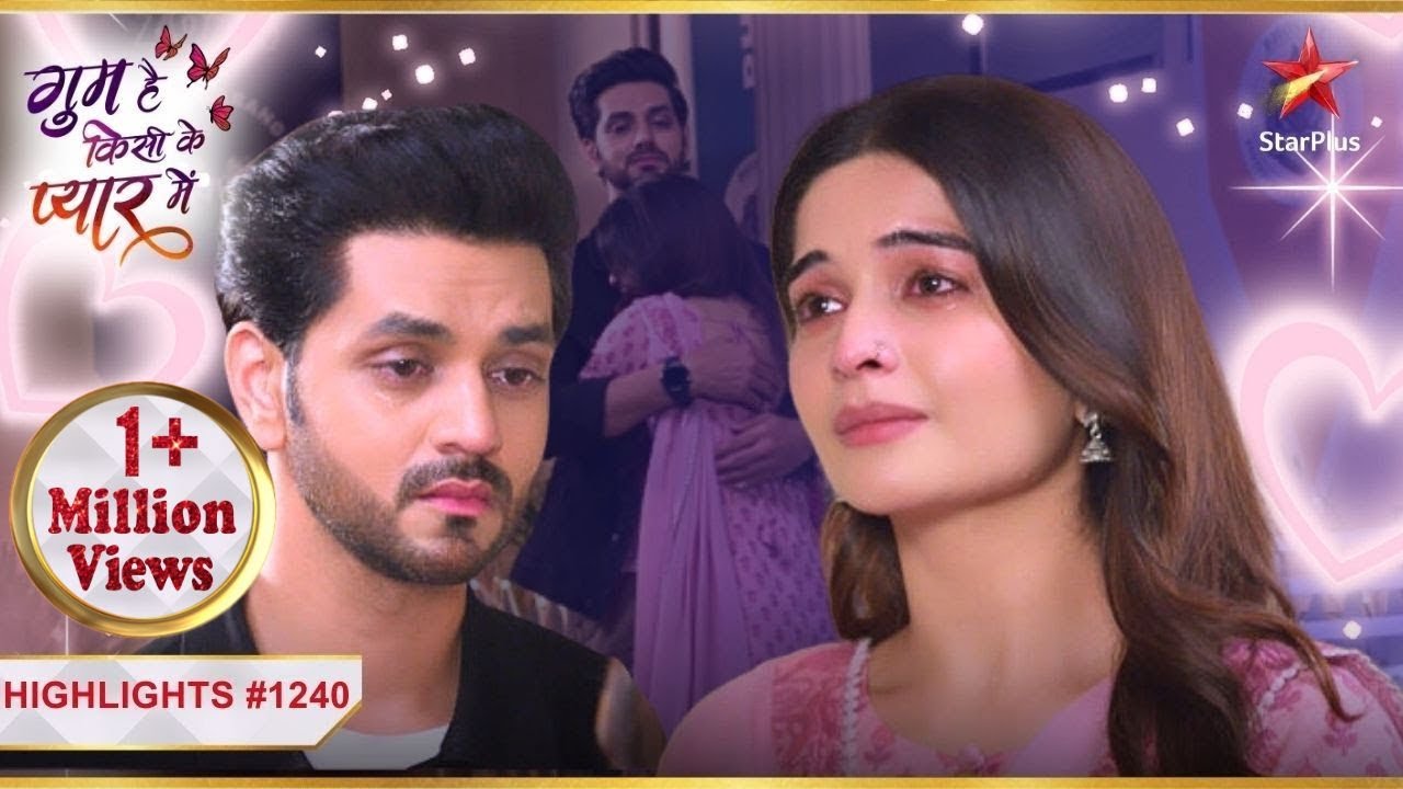 Ishaan and Savi's last hug! | Ep.1240 | Highlights | Ghum Hai Kisikey Pyaar Meiin | Mon-Sun | 8PM
