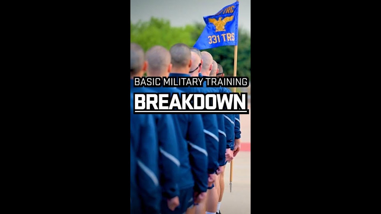 U.S. Air Force: BMT Breakdown