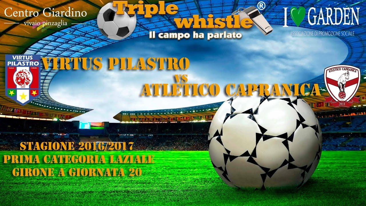 CALCIO, PRIMA CATEGORIA:  VIRTUS PILASTRO - ATLETICO CAPRANICA, stagione 2016-2017